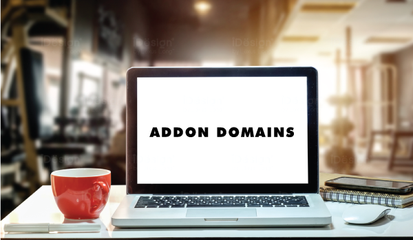 addon domain là gì? Cách truy cập Addon Domain thông qua trang web